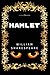 Hamlet: Premium Edition - Illustrated