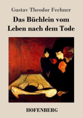Das Büchlein vom Leben nach dem Tode (German Edition)
