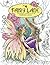 Fairy Lane: Enchanting Fairies to Color (Fairy Lane Books)