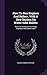 How to Run Engines and Boilers, with a New Section on Water-Tube Boilers: Practical Instruction for Young Engineers and Steam Users