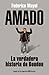 AMADO: LA VERDADERA HISTORIA DE BOUDOU