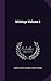 Writings Volume 1