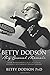 Betty Dodson My Sexual Memoir by Betty Dodson