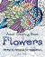 Adult Coloring Book: Flower...