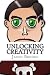Unlocking Creativity