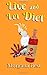 Live and Let Diet (Australian Amateur Sleuth #1)