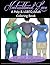 Nontraditional Love: A LGBTQ & Poly Themed Adult Coloring Book