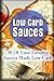 Low Carb Sauces by Kelly Cazier