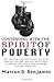 Contending With the Spirit of Poverty