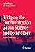 Bridging the Communication ...