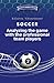 Soccer. Analyzing the game with the professional team players. by Boris Chirva