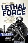 Lethal Force: My ...