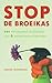 Stop de broeikas: 201 verrassend makkelijke tips & wetenswaardigheden