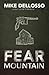 Fear Mountain