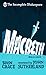 Incomplete Shakespeare: Macbeth