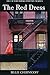 The Red Dress (Dr. Cicero Books Poetry)
