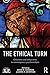 The Ethical Turn (Relationa...