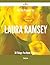 Are You Prepared for Laura Ramsey - 38 Things You Need to Know by Timothy Lowe