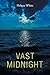 Vast Midnight