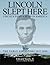 Lincoln Slept Here: Lincoln...