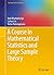 A Course in Mathematical Statistics and Large Sample Theory by Rabi Bhattacharya