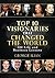 Top 10 Visionaries that Changed the World: 500 Life and Business Lessons