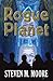 Rogue Planet