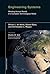 Engineering Systems: Meeting Human Needs in a Complex Technological World