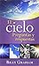 El Cielo: Preguntas Y Respuestas