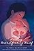 Healing Breastfeeding Grief: How mothers feel and heal when breastfeeding does not go as hoped (Mother Food Books Series)