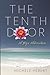 The Tenth Door: A Yoga Adve...