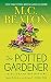 The Potted Gardener (Agatha Raisin Mysteries #3)