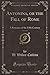 Antonina, or the Fall of Rome, Vol. 2 of 3: A Romance of the Fifth Century (Classic Reprint)
