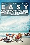 Easy Crossword Puzzles Weekend Getaway - Volume 4
