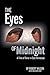The Eyes of Midnight