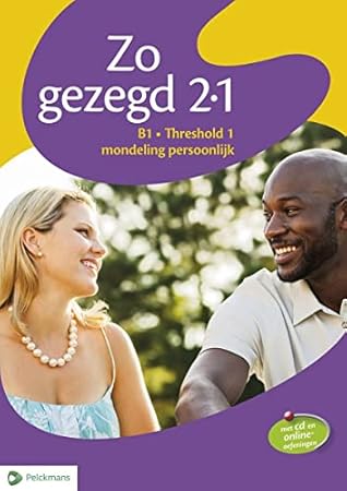 Zo Gezegd 2.1 B1 Threshold 1 mondeling persoonlijk