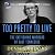 Too Pretty to Live by Dennis Brooks