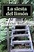 La siesta del limon (Spanish Edition)