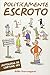 Politicamente Escroto (Portuguese Edition)