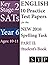 KS2 SATs English 10 Practice Test Papers for the New 2016 Spelling Task - Part II: Student's Book (Year 6: Ages 10-11) (SATs Essentials Series)