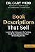 Book Descriptions That Sell: Learn Killer Strategies for Writing Book Descriptio (Self-Publishing Skills)