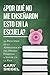 ¿Por Qué No Me Enseñaron Esto En La Escuela?: 99 Principios de la Administración del Dinero Personal a Seguir en la Vida (Spanish Edition)