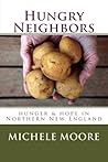 Hungry Neighbors: hunger & hope in Northern New England