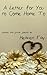 A Letter for You to Come Home to by Heaven Fay
