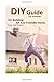 DIY Guide for Dummies on Building an Eco-Friendly Home: Tips and Hacks: (DIY Building, DIY Books)