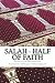 Salah - Half of Faith: In t...