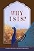 Why ISIS