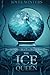 The Ice Queen (The Dark Queens Book 3)