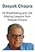 Deepak Chopra: 49 Breathtak...