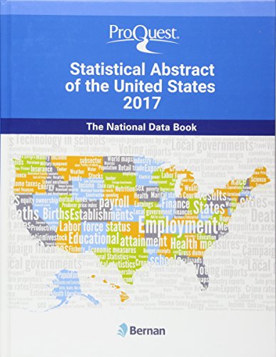 ProQuest Statistical Abstract of the United States 2017: The National Data Book (Hardcover)